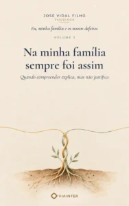 Capa do Volume 3 — Na minha família sempre foi assim