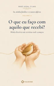Capa do Volume 4 — O que eu faço com aquilo que recebi?