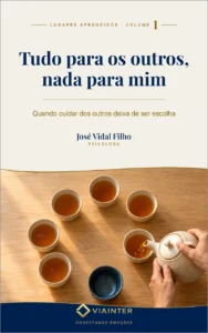 Capa do Volume 1 — Tudo para os outros, nada para mim