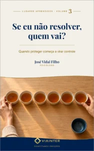 Capa do Volume 3 — Se eu não resolver, quem vai?